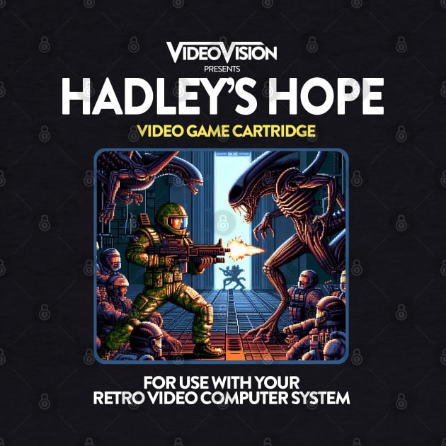 Hadley's Hope 80s Game by PopCultureShirts